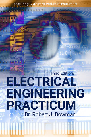 - Electrical Engineering Practicum - Third Edition - Purchase for Individual Use (NOT FOR A COURSE)