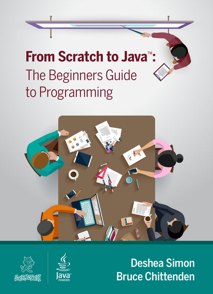 - From Scratch to Java: A Beginner's Guide to Programming - Purchase f ...