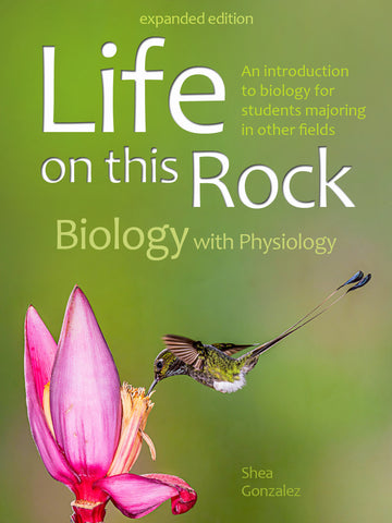 - Life on this Rock: Biology with Physiology - Purchase for Individual Use (NOT FOR A COURSE)